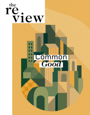The Review 3: Common Good