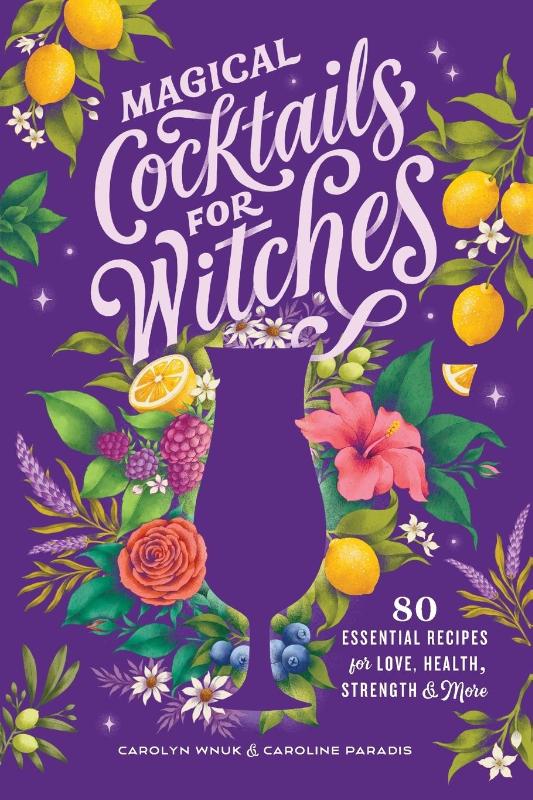 Magical Cocktails for Witches