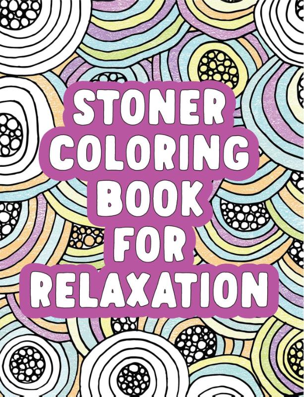 Stoner Coloring Book for Relaxation