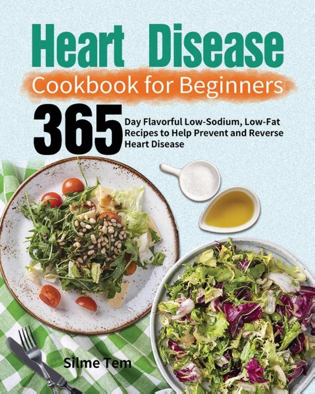 Heart Disease Cookbook for Beginners