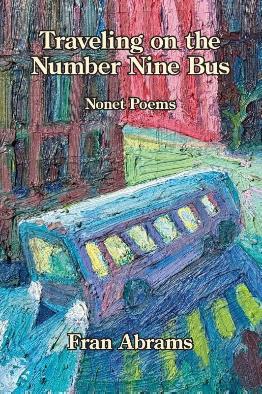 Abrams, F: Traveling on the Number Nine Bus