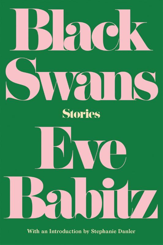 Babitz, E: Black Swans