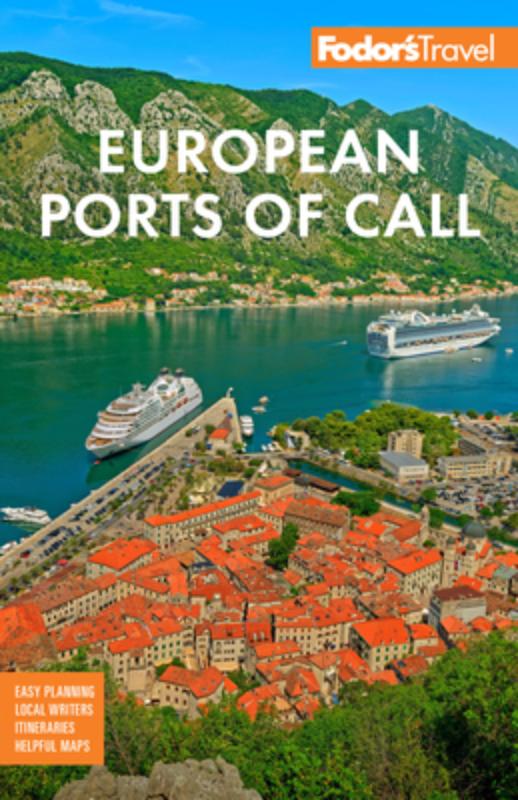 Fodor's European Cruise Ports of Call