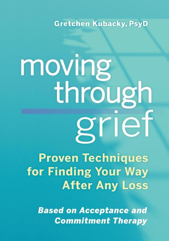 MOVING THROUGH GRIEF