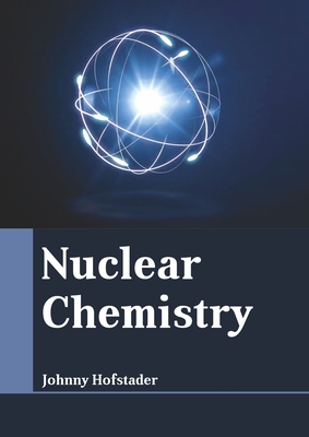 Nuclear Chemistry
