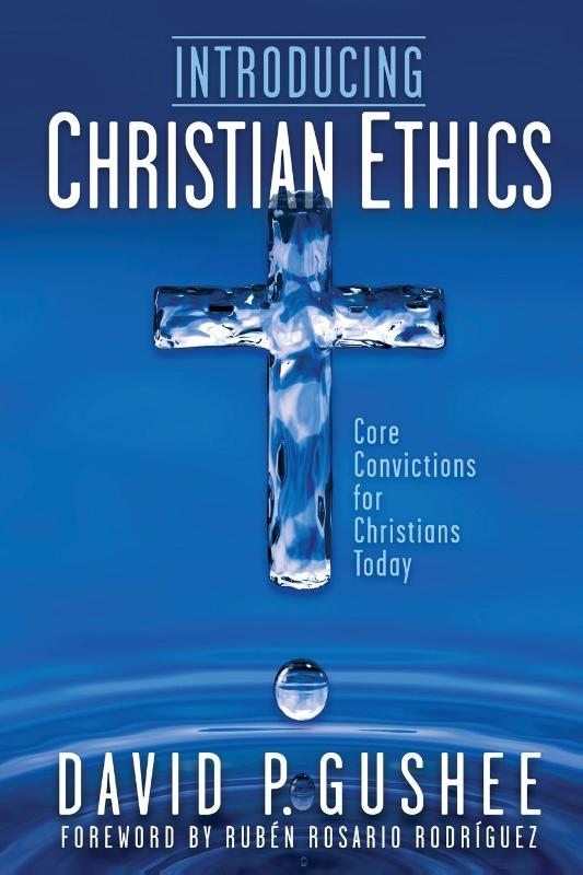 Introducing Christian Ethics