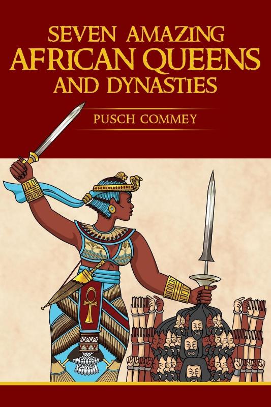 Seven Amazing African Queens and Dynasties