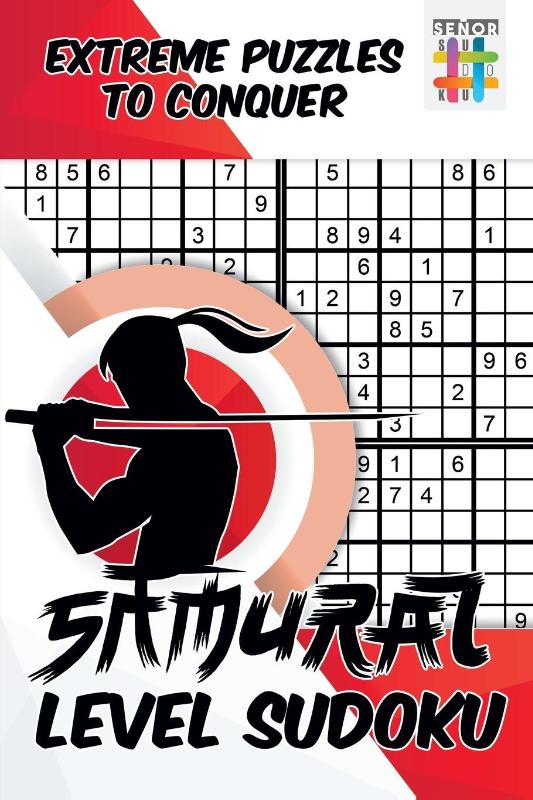 Samurai Level Sudoku Extreme Puzzles to Conquer
