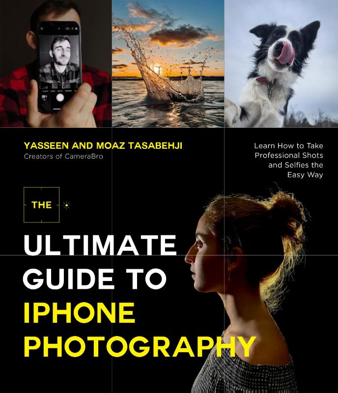 The Ultimate Guide to iPhone Photography