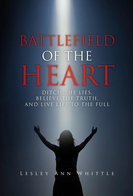 Battlefield of the Heart