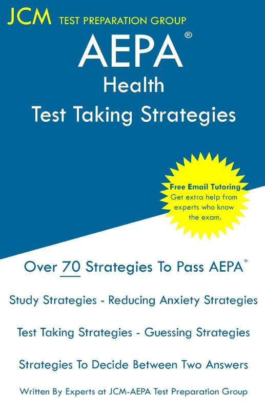 AEPA Health - Test Taking Strategies