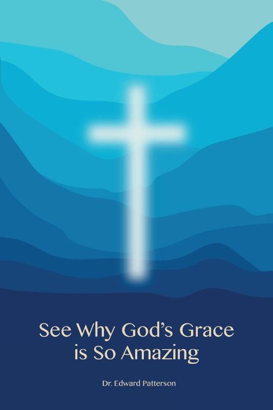 See Why God's Grace is So Amazing