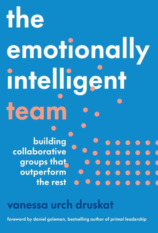 The Emotionally Intelligent Team