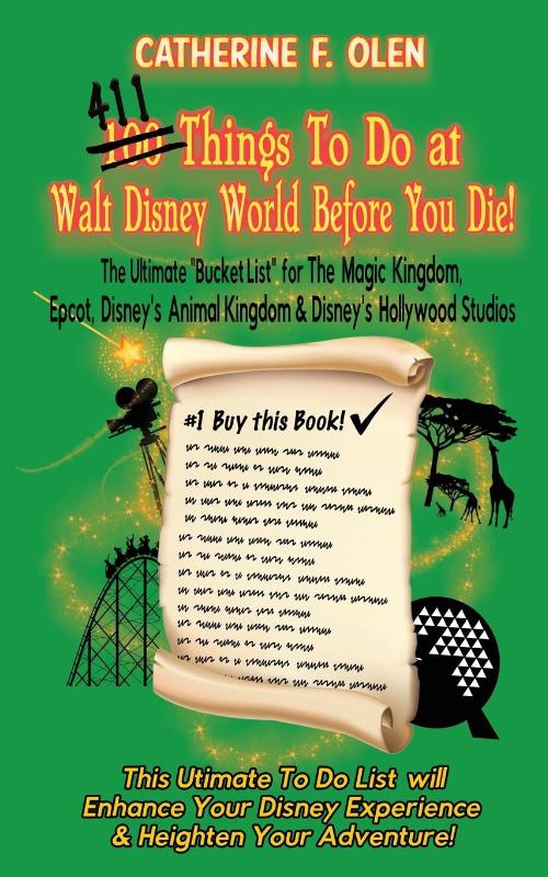 One Hundred Things to do at Walt Disney World Before you Die