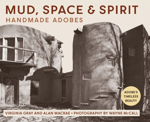 Mud, Space and Spirit