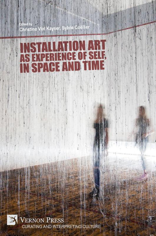 Installation art as experience of self, in space and time