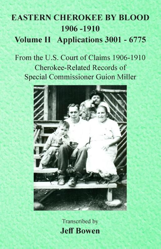 Eastern Cherokee By Blood, 1906-1910