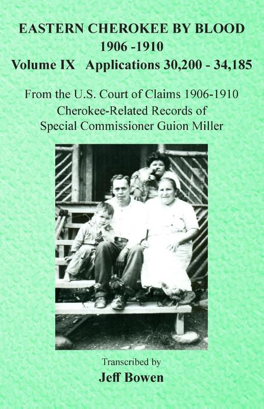 Eastern Cherokee By Blood, 1906-1910