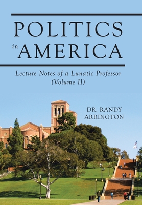 Arrington, R: Politics in America