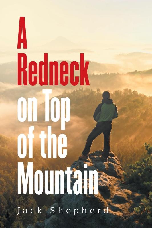A Redneck on Top of the Mountain