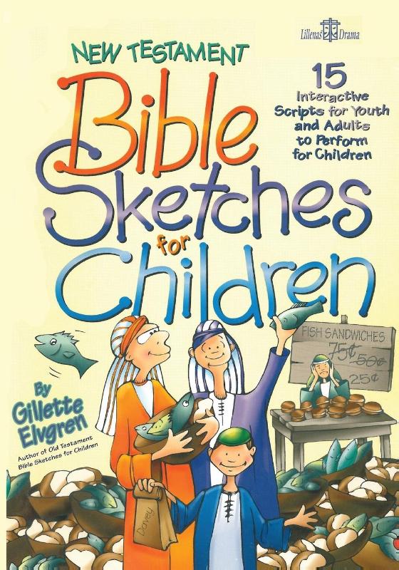 New Testament Bible Sketches for Children