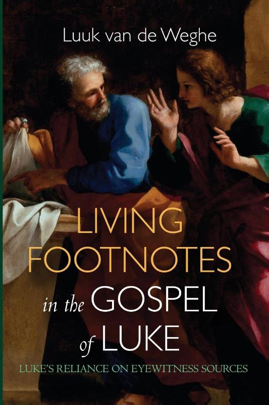 Living Footnotes in the Gospel of Luke