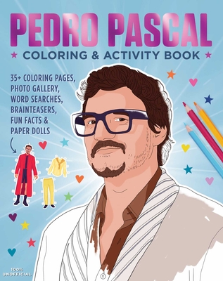 Pedro Pascal Coloring & Activity Book