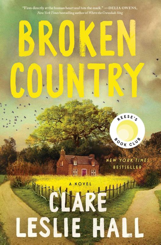 Hall, C: Broken Country (Reese's Book Club)