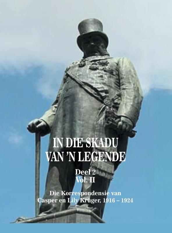 In Die Skadu Van 'n Legende