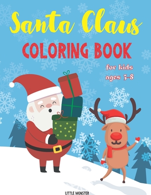 Santa Claus colouring books: For kids & toddlers - activity books for preschooler - coloring book for Boys, Girls, Fun, ... book for kids ages 2-4