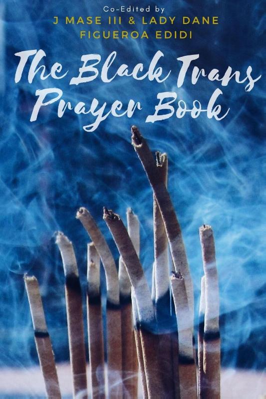 The Black Trans Prayer Book
