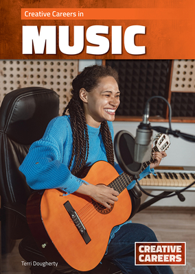 Creative Careers in Music