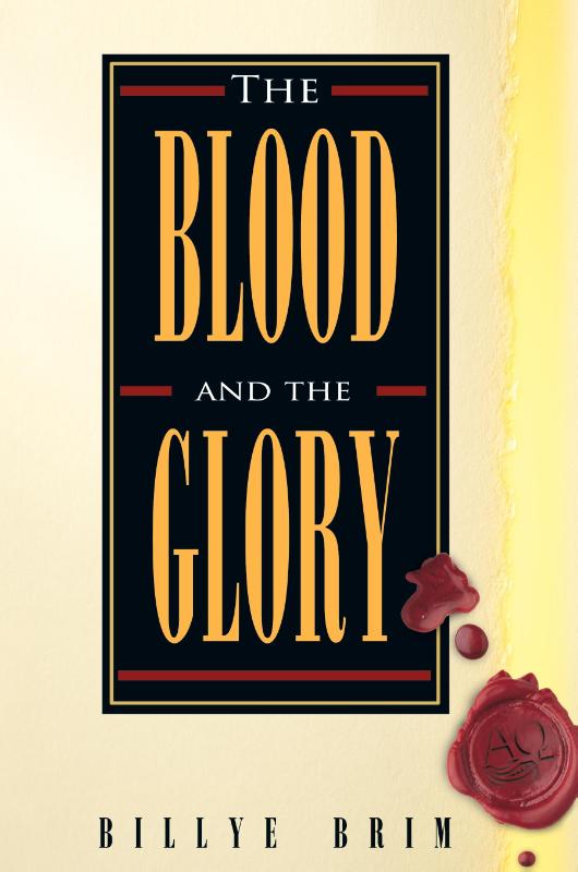The Blood and the Glory