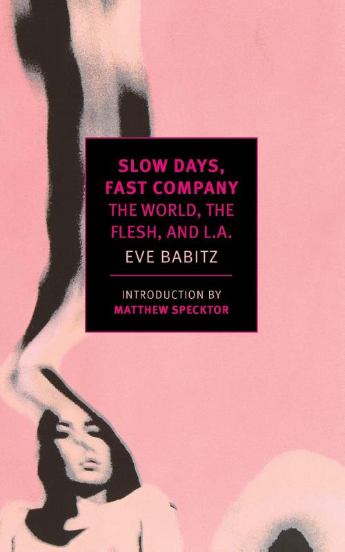 Slow Days, Fast Company