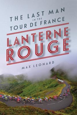Leonard, M: Lantern Rouge