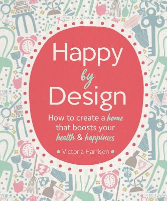HAPPY BY DESIGN