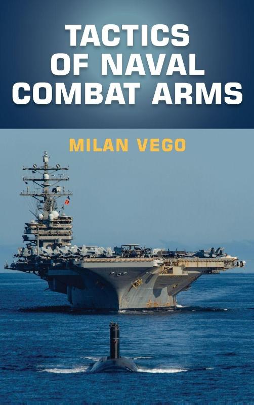Tactics of Naval Combat Arms