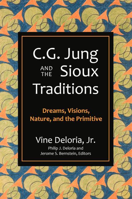 C.G. Jung and the Sioux Traditions
