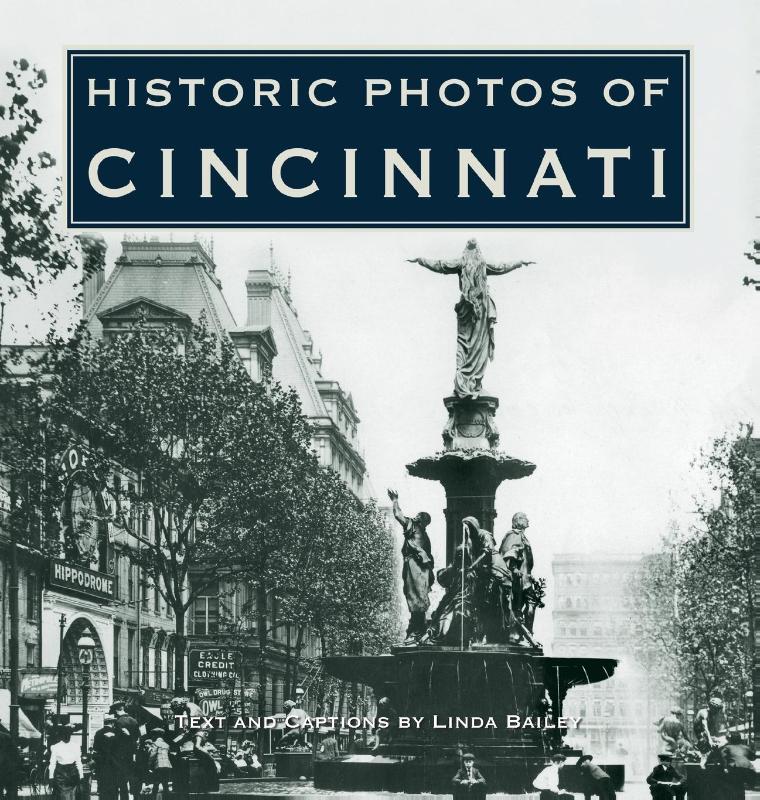 Historic Photos of Cincinnati