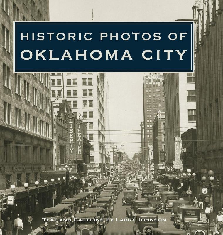 Historic Photos of Oklahoma City