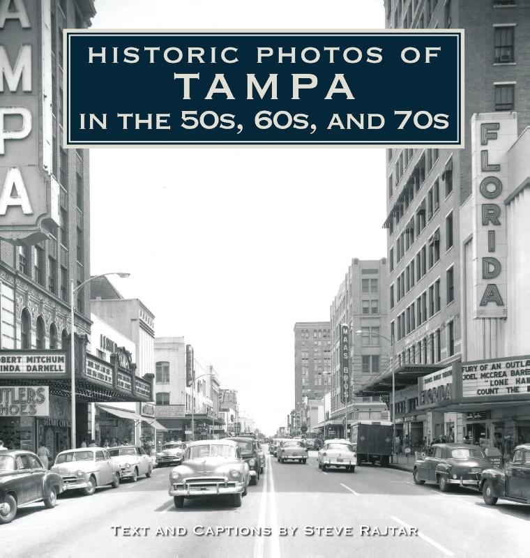 Historic Photos of Tampa in the 50s, 60s, and 70s