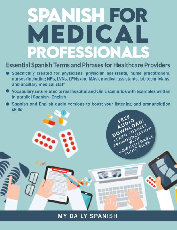 Spanish for Medical Professionals