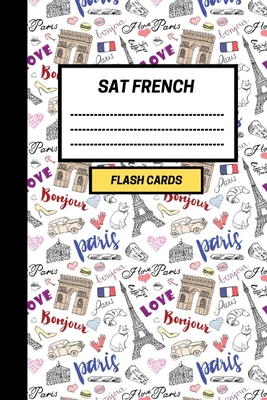SAT French: Create your own SAT French vocabulary Flash cards. Includes Spaced Repetition and Lapse Tracker (480 cards)