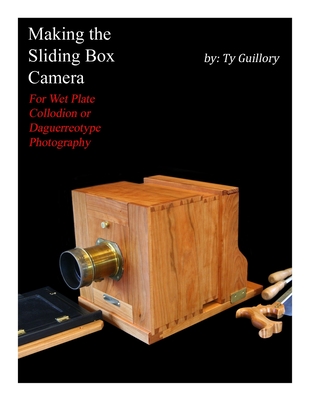 Making the Sliding Box Camera