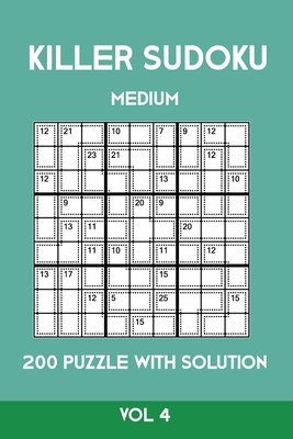 Killer Sudoku Medium 200 Puzzle WIth Solution Vol 4: Advanced Puzzle Sumdoku Book,9x9, 2 puzzles per page