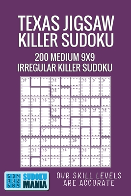 Texas Jigsaw Killer Sudoku: 200 Medium 9x9 Irregular Killer Sudoku