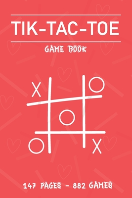 Tic Tac Toe Game book: Fun and Challenge to Play Game While You are Traveling Camping Road-trip Family Activity