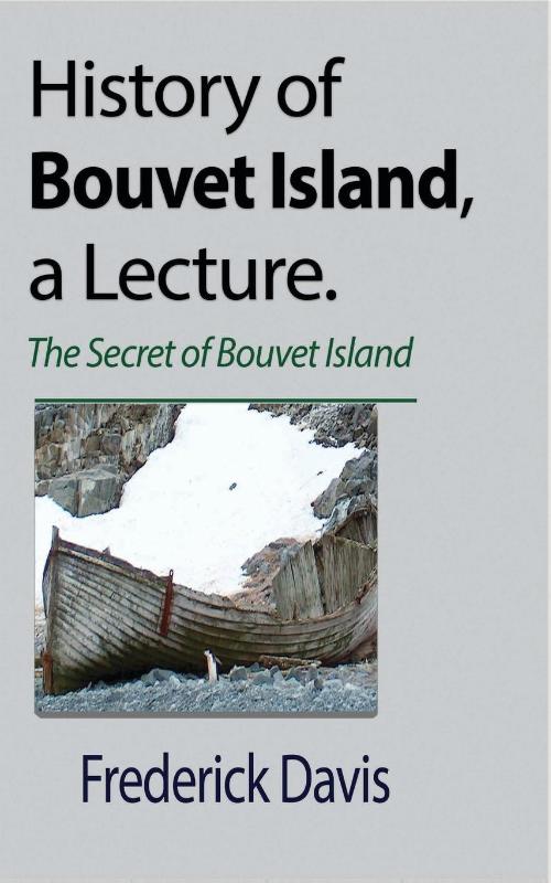 History of Bouvet Island, a Lecture