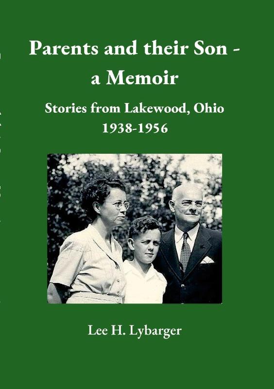 Parents and their Son - a Memoir