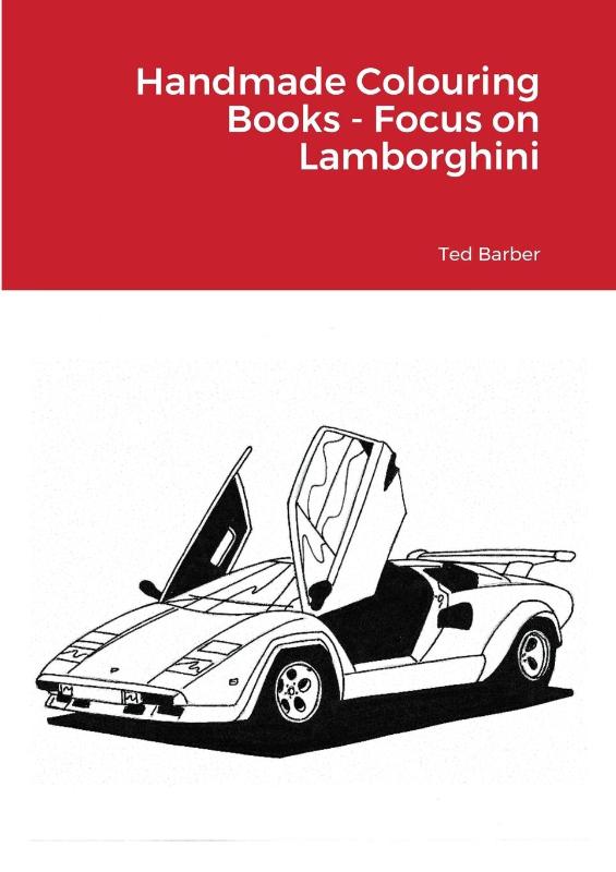 Handmade Colouring Books - Focus on Lamborghini